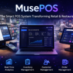 MusePOS: The Smart POS System Transforming Retail & Restaurants in 2026
